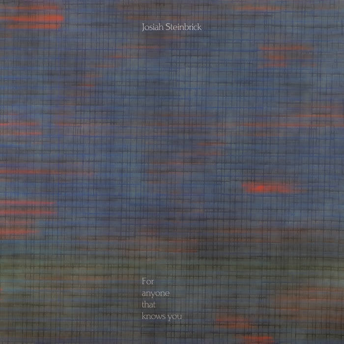 For anyone that knows you / josiah Steinbrick