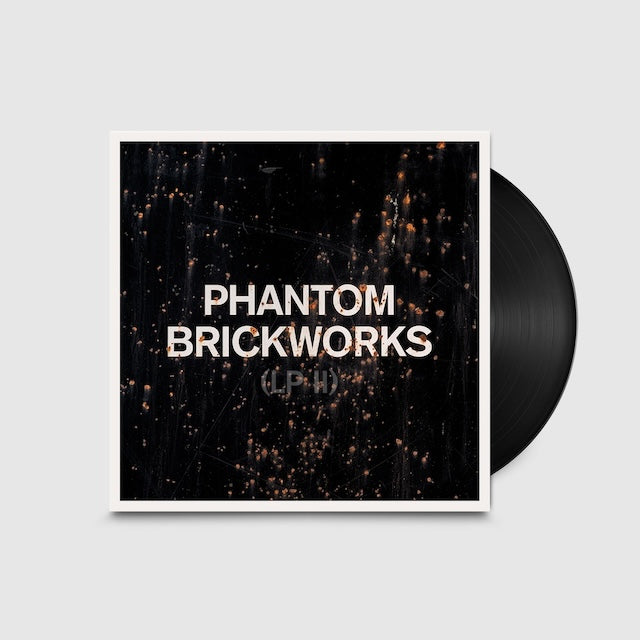 PHANTOM BRICKWORKS (LPⅡ) / Bibio