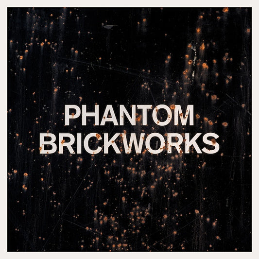 PHANTOM BRICKWORKS (LPⅡ) / Bibio